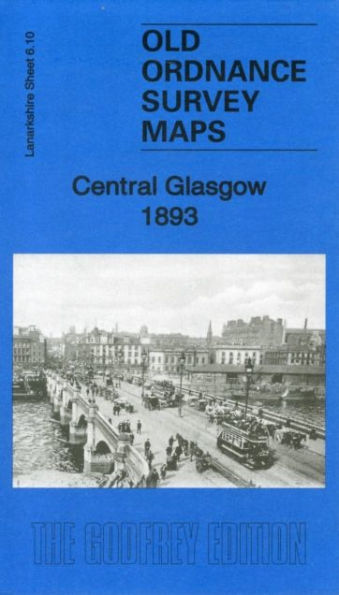 Central Glasgow 1893: Lanarkshire Sheet 6.10a