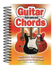 Title: Advanced Guitar Chords: Easy-to-Use, Easy-to-Carry, One Chord on Every Page, Author: Jake Jackson