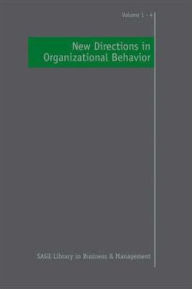 Title: New Directions in Organizational Behavior / Edition 1, Author: Cary L. Cooper