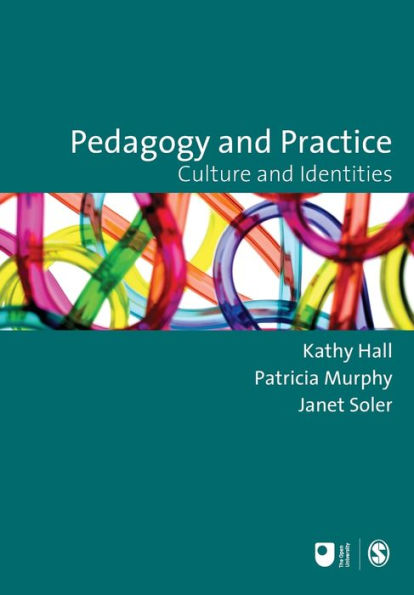 Pedagogy and Practice: Culture and Identities / Edition 1