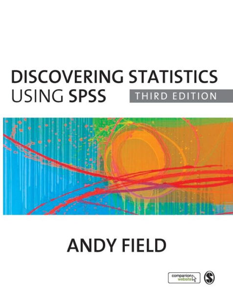 Discovering Statistics Using SPSS / Edition 3