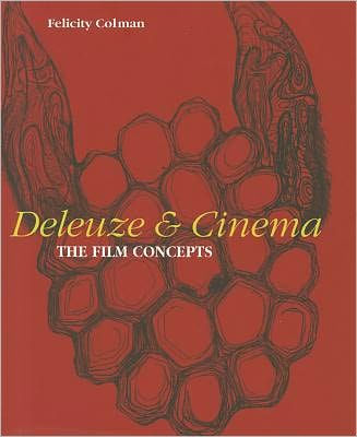 Deleuze and Cinema: The Film Concepts