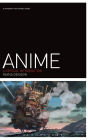 Anime: A Critical Introduction