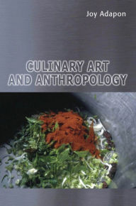 Title: Culinary Art and Anthropology, Author: Joy Adapon