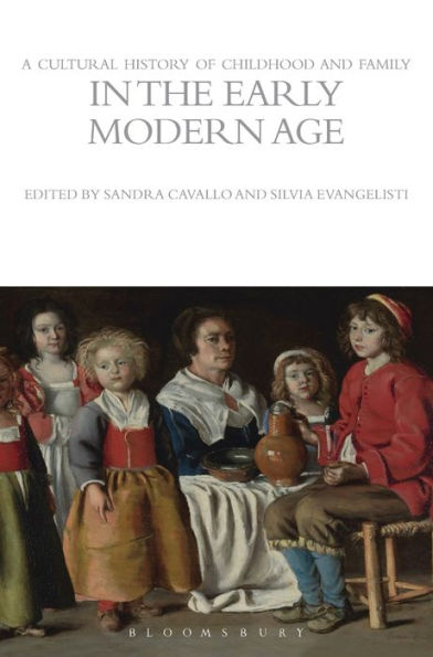 A Cultural History of Childhood and Family in the Early Modern Age