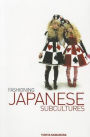 Fashioning Japanese Subcultures