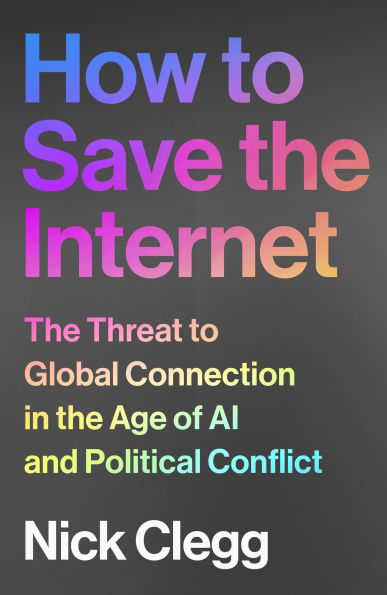 How to Save the Internet: The Threat to Global Connection in the Age of AI and Political Conflict
