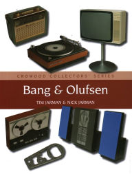 Title: Bang & Olufsen, Author: Tim Jarman