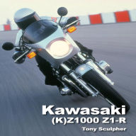 Title: Kawasaki (K)Z1000 & Z1-R, Author: Tony Sculpher