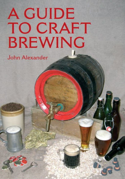 A Guide to Craft Brewing