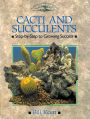 CACTI AND SUCCULENTS: Step-by-Step to Growing Success