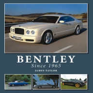 Title: Bentley Since 1965, Author: James Taylor