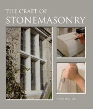 Title: The Craft of Stonemasonry, Author: Chris Daniels