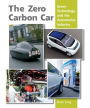 Zero Carbon Car: Green Technology and the Automotive Industry