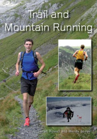 Title: Trail and Mountain Running, Author: Sarah Rowell