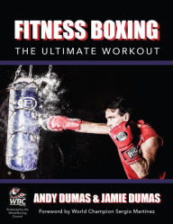 Title: Fitness Boxing: The Ultimate Workout, Author: Jamie Dumas