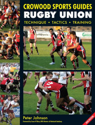 Title: Rugby Union: Technique Tactics Training, Author: Peter Johnson