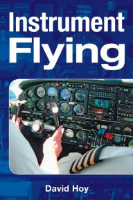 Title: Instrument Flying, Author: David  Hoy