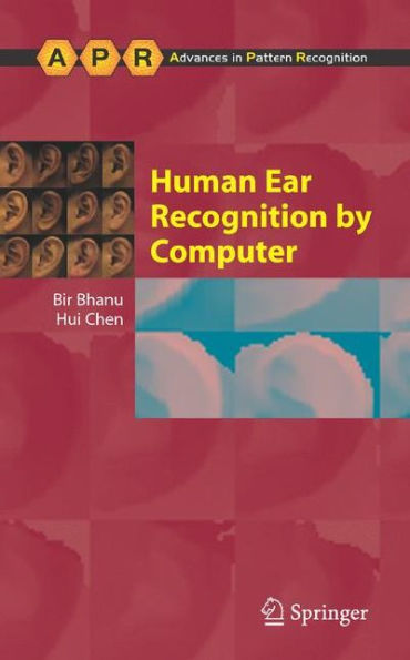 Human Ear Recognition by Computer / Edition 1