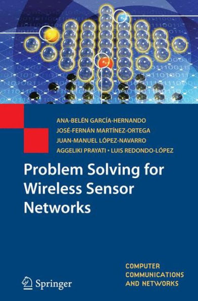 Problem Solving for Wireless Sensor Networks / Edition 1