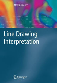 Title: Line Drawing Interpretation / Edition 1, Author: Martin Cooper