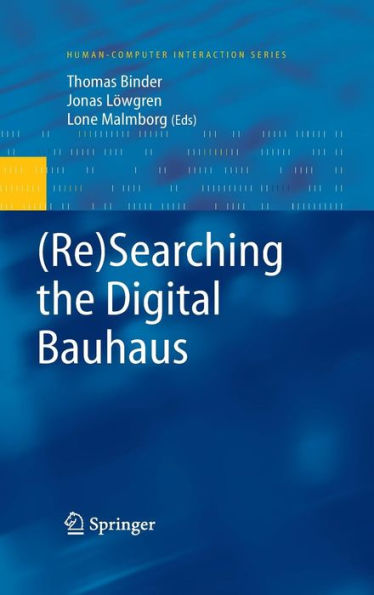 (Re)Searching the Digital Bauhaus / Edition 1