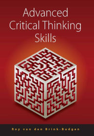Title: Advanced Critical Thinking Skills, Author: Roy Van Den Brink-Budgen