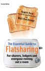 The Essential Guide To Flatsharing, 2nd Edition: For sharers, lodgers and everyone renting out a room