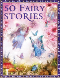 Title: 50 Fairy Stories, Author: Miles Kelly