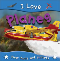 Title: I Love Planes, Author: Miles Kelly