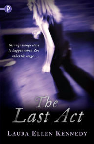 Title: The Last Act, Author: Laura Kennedy