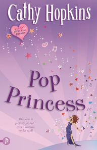 Title: Pop Princess, Author: Cathy Hopkins