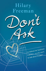Title: Don't Ask, Author: Hilary Freeman