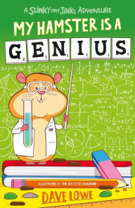 Title: My Hamster is a Genius, Author: David Lowe