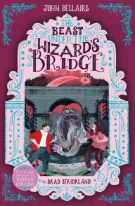 Title: The Beast Under the Wizard's Bridge, Author: John Bellairs