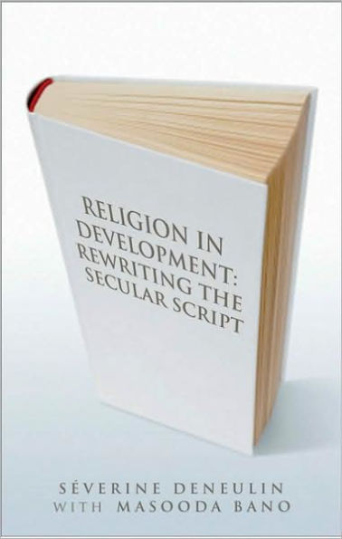 Religion Development: Rewriting the Secular Script