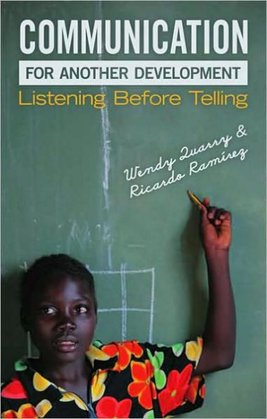 Communication for Another Development: Listening before Telling