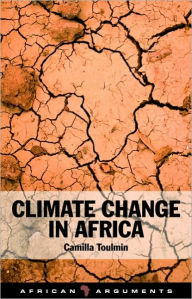 Title: Climate Change in Africa, Author: Camilla Toulmin