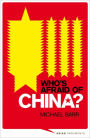 Who's Afraid of China?: The Challenge of Chinese Soft Power