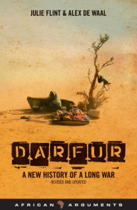 Title: Darfur: A Short History of a Long War, Author: Julie Flint