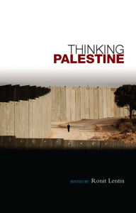 Title: Thinking Palestine, Author: Ronit Lentin