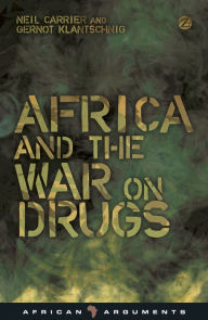 Title: Africa and the War on Drugs, Author: Neil Carrier