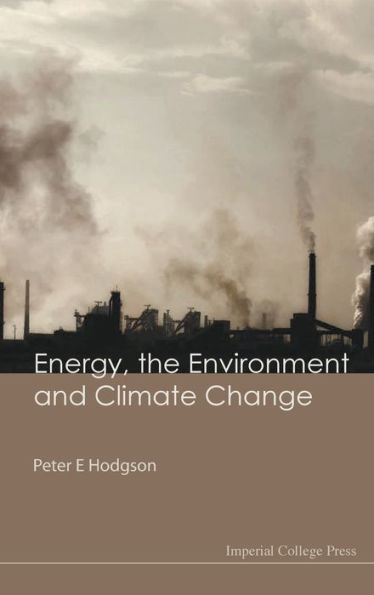 Energy, The Environment And Climate Change