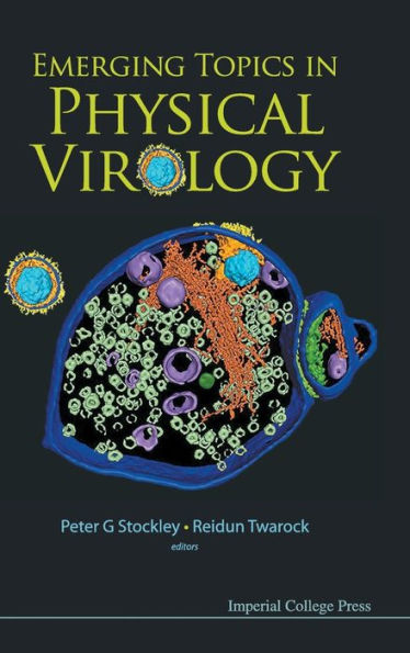 Emerging Topics In Physical Virology