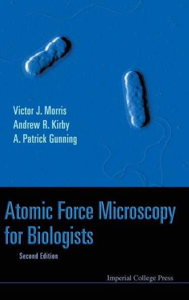 Atomic Force Microscopy For Biologists (2nd Edition) / Edition 2