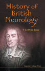 History Of British Neurology