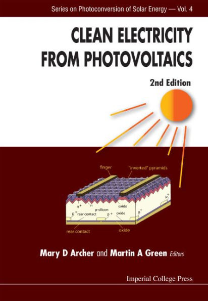 Clean Electricity From Photovoltaics (2nd Edition) / Edition 2