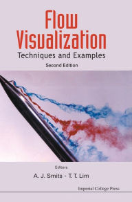 Title: Flow Visualization: Techniques and Examples, Author: S.A. Rodgers