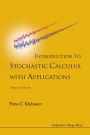 Introduction To Stochastic Calculus With Applications (Third Edition) / Edition 3
