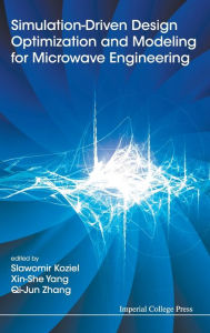 Title: Simulation-driven Design Optimization And Modeling For Microwave Engineering, Author: Qi-jun Zhang